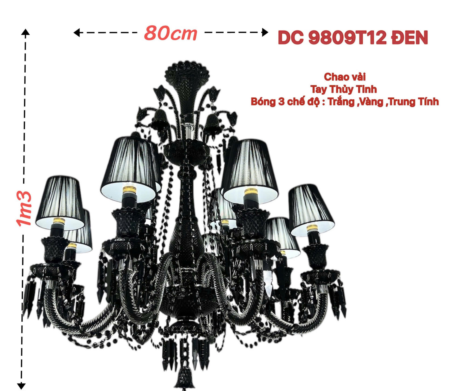 Kích thước Đèn chùm pha lê đen chóa vải 12 tay DC9809T12DEN