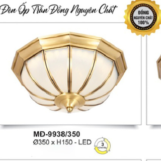 Đèn ốp trần đồng nguyên chất MD-9938/350