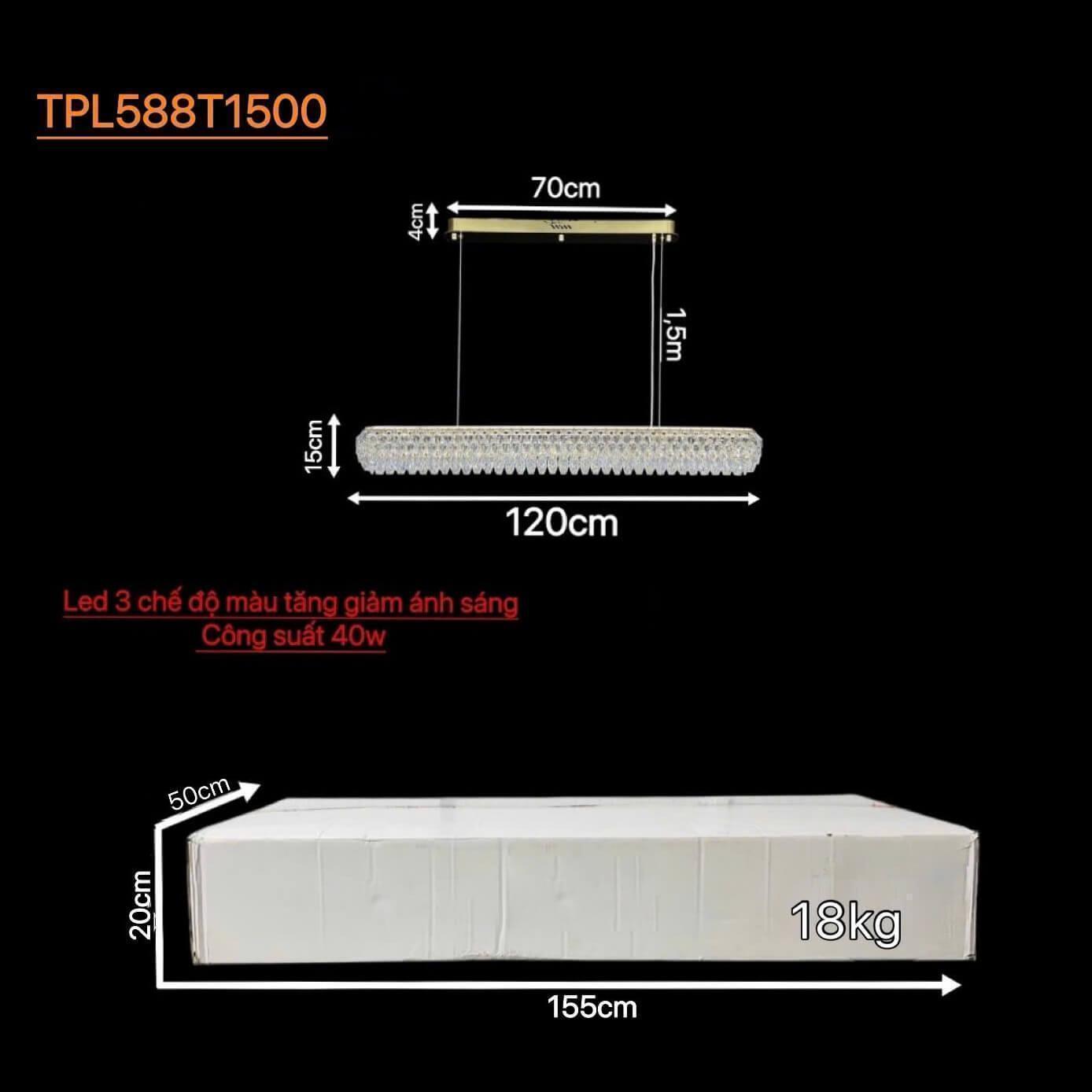 Kích thước đèn TPL588T1500
